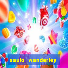 saulo wanderley filho fortuna